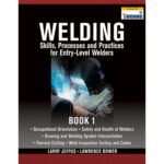 Welding Skills, Entry-Level 01